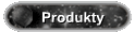 Produkty